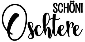 Stempel Schöni Oschtere 4x2 cm Mundart