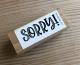 Stempel Sorry! 6x2 cm kleines Produktebild