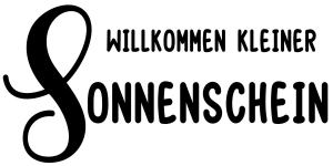 Stempel Willkommen kleiner Sonnenschein 6x3 cm