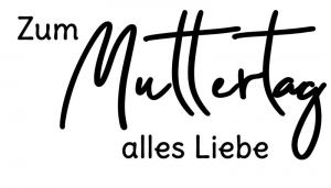 Zum Muttertag alles Liebe 7x4 cm Zum Muttertag alles Liebe 7x4 cm